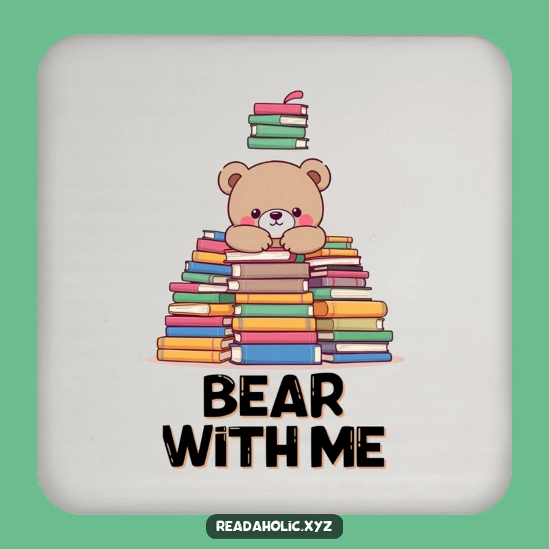 Funny Kawaii Bear Bookworm Coaster - Cozy Reads Gift